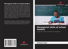 Managerial skills of school leaders的封面