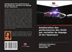 Amélioration des performances des OLED par variation du dopage et de l'épaisseur kitap kapağı