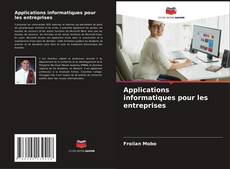 Applications informatiques pour les entreprises的封面