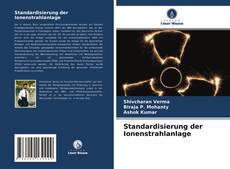 Обложка Standardisierung der Ionenstrahlanlage