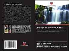 S'ÉCOULER SUR UNE BOSSE kitap kapağı