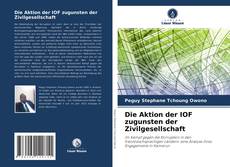 Copertina di Die Aktion der IOF zugunsten der Zivilgesellschaft