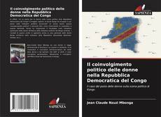 Il coinvolgimento politico delle donne nella Repubblica Democratica del Congo的封面