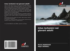 Couverture de Ictus ischemici nei giovani adulti