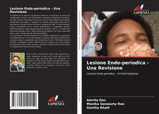 Lesione Endo-periodica - Una Revisione的封面