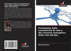 Bookcover of Prestazioni della connettività di rete e del consumo energetico della rete Ad-Hoc