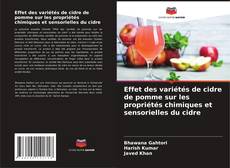 Effet des variétés de cidre de pomme sur les propriétés chimiques et sensorielles du cidre kitap kapağı