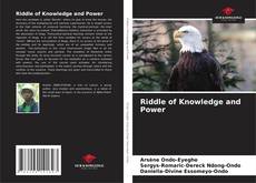 Riddle of Knowledge and Power的封面