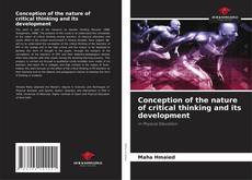 Conception of the nature of critical thinking and its development的封面