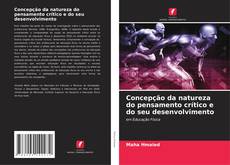 Buchcover von Concepção da natureza do pensamento crítico e do seu desenvolvimento