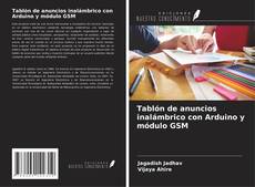 Couverture de Tablón de anuncios inalámbrico con Arduino y módulo GSM