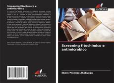 Screening fitochimico e antimicrobico的封面