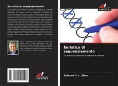 Couverture de Euristica di sequenziamento