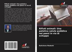 Couverture de Rifiuti animali: Una patetica salute pubblica nei paesi in via di sviluppo