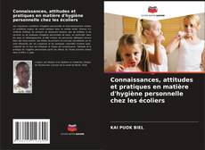 Copertina di Connaissances, attitudes et pratiques en matière d'hygiène personnelle chez les écoliers