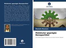 Обложка Molekular geprägte Nanopartikel