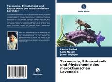 Обложка Taxonomie, Ethnobotanik und Phytochemie des marokkanischen Lavendels
