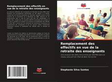 Buchcover von Remplacement des effectifs en vue de la retraite des enseignants