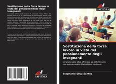 Sostituzione della forza lavoro in vista del pensionamento degli insegnanti的封面