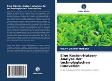 Bookcover of Eine Kosten-Nutzen-Analyse der technologischen Innovation