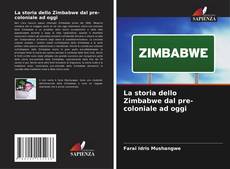 Buchcover von La storia dello Zimbabwe dal pre-coloniale ad oggi