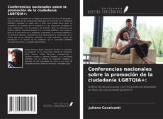 Couverture de Conferencias nacionales sobre la promoción de la ciudadanía LGBTQIA+:
