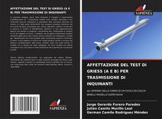 AFFETTAZIONE DEL TEST DI GRIESS (A E B) PER TRASMISSIONE DI INQUINANTI的封面