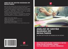Borítókép a  ANÁLISE DE GESTÃO BASEADA EM RESULTADOS - hoz