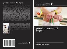¿Menú o receta? ¡Tú eliges! kitap kapağı