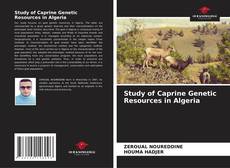 Study of Caprine Genetic Resources in Algeria的封面