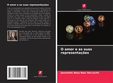 Portada del libro de O amor e as suas representações