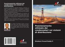 Posizionamento ottimale dei condensatori nei sistemi di distribuzione的封面