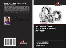 ATTRITO CONTRO MECCANICA SENZA ATTRITO的封面