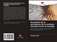 Borítókép a  Évaluation de la prévalence de la pratique sexuelle avant le mariage - hoz