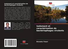 Обложка Isolement et caractérisation de bactériophages virulents