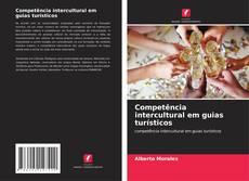 Bookcover of Competência intercultural em guias turísticos