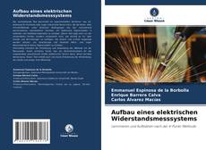 Couverture de Aufbau eines elektrischen Widerstandsmesssystems