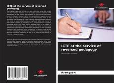Capa do livro de ICTE at the service of reversed pedagogy 