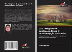 Buchcover von Uso integrato di gasteropodi per il monitoraggio del suolo