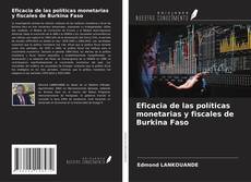 Buchcover von Eficacia de las políticas monetarias y fiscales de Burkina Faso