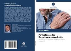 Buchcover von Pathologie der Rotatorenmanschette