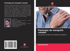 Bookcover of Patologia do manguito rotador