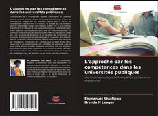 Portada del libro de L'approche par les compétences dans les universités publiques
