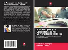 Bookcover of A Abordagem por Competências nas Universidades Públicas