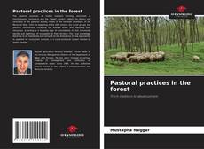 Pastoral practices in the forest的封面