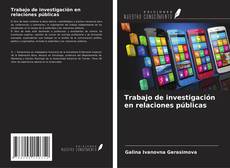 Buchcover von Trabajo de investigación en relaciones públicas