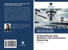 Portada del libro de Umgestaltung einer Maschine mit numerischer Steuerung
