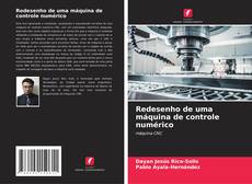 Couverture de Redesenho de uma máquina de controle numérico