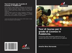 Copertina di Tesi di laurea per il grado di Licenza in Pubblicità.