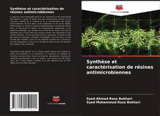 Capa do livro de Synthèse et caractérisation de résines antimicrobiennes 